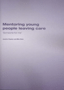 Mentoring Young People Leaving Care: "Someone for Me"