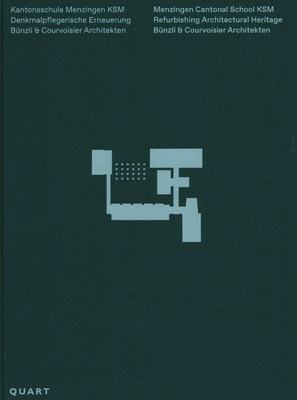 Menzingen Cantonal School KSM: Refurbishing Architectural Heritage. Bnzli & Courvoisier Architekten - Wirz, Heinz