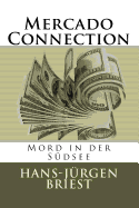 Mercado Connection: Mord in Der Sudsee