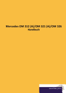 Mercedes Om 312 (A)/Om 321 (A)/Om 326