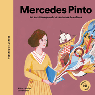 Mercedes Pinto: La Escritora Que Abri? Ventanas de Colores