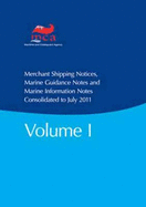 Merchant Shipping Notices: Consolidated to July 31 2011