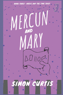 Mercun and Mary