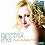 Mercurial Love: Music of John Dowland & Henry Purcell