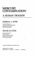 Mercury Contamination: A Human Tragedy