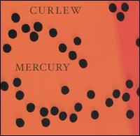 Mercury - Curlew