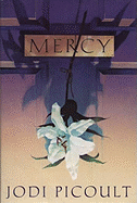 Mercy - Picoult, Jodi