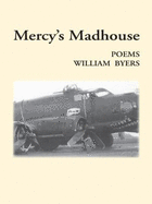 Mercy's Madhouse: Poems