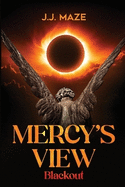 Mercy's View: Blackout