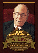 Mere Christianity: Abolition of Man (Bonus Feature) - Lewis, C S, and Howard, Geoffrey (Read by), and Whitfield, Robert (Read by)