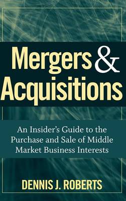 Mergers & Acquisitions - Roberts, Dennis J
