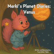 Merki's Planet Diaries: Venus