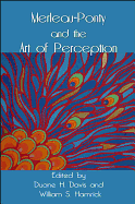 Merleau-Ponty and the Art of Perception