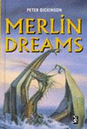 Merlin dreams