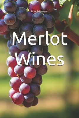 Merlot Wines - Musumeci, Bernardo