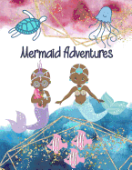 Mermaid Adventures: Draw and Write Journal Book for Children to Create Stories, Two-in-One Journal Book, Wide Ruled Lined & Blank Pages, Bald Mermaids, Hairless Girls