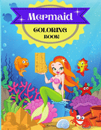 Mermaid Coloring Book: Mermaid Coloring Book for Kids Ages 4-8 - Cute, Unique Coloring Mermaids in Egypte - A Coloring Book for Kids