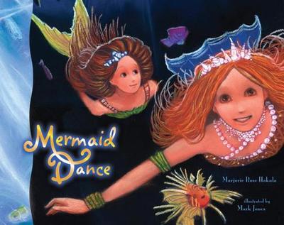 Mermaid Dance - Hakala, Marjorie