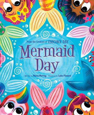 Mermaid Day - Murray, Diana