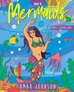 Mermaids Adult Coloring Book Vol 4