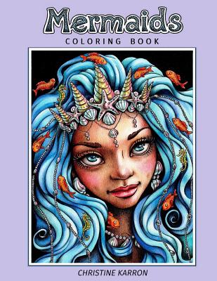 Mermaids: Coloring Book - Karron, Christine