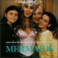 Mermaids [Music From the Original Motion Picture Soundtrack] - Various Artists