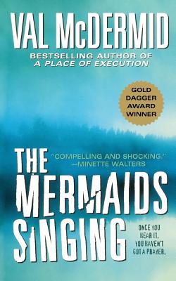 Mermaids Singing - McDermid, Val