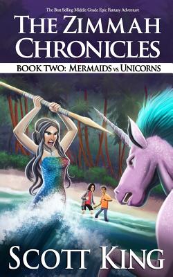 Mermaids vs. Unicorns - King, Scott