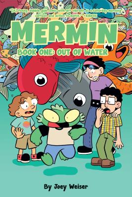 Mermin Book One: Out of Water Softcover Edition - Weiser, Joey (Artist)