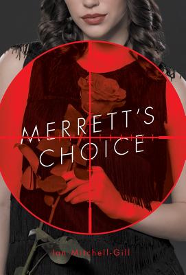 Merrett's Choice - Mitchell-Gill, Ian