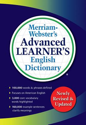 Merriam-Webster's Advanced Learner's English Dictionary - Merriam-Webster (Editor)