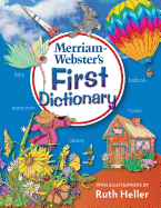 Merriam-Webster's First Dictionary (With Illustrations By Ruth Heller) Newest Edition