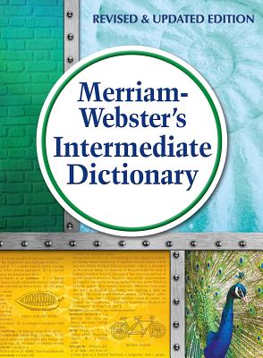 Merriam-Webster's Intermediate Dictionary - Merriam-Webster Inc