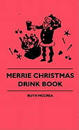 Merrie Christmas Drink Book