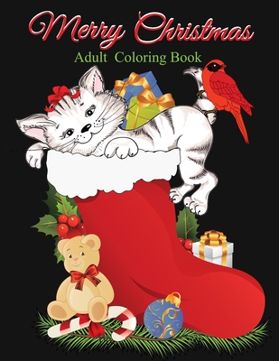 Merry Christmas: A Festive Stress Relief Coloring Book for Adults - Oancea, Camelia