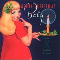 Merry Christmas Baby: Romance & Reindeer - Various Artists