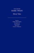 Merry Tales (1892) - Twain, Mark, and Bernays, Anne (Introduction by), and Robinson, Forrest G