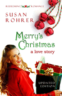 Merry's Christmas: A Love Story
