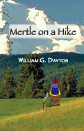 Mertle on a Hike