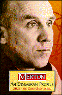 Merton: An Enneagram Profile - Zuercher, Suzanne, O.S.B.