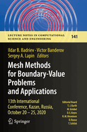 Mesh Methods for Boundary-Value Problems and Applications: 13th International Conference, Kazan, Russia,  October 20-25, 2020