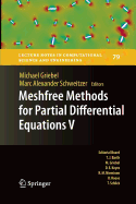 Meshfree Methods for Partial Differential Equations V