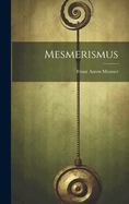 Mesmerismus