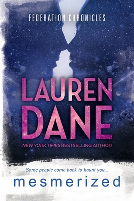 Mesmerized - Dane, Lauren