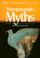 Mesopotamian Myths - McCall, Henrietta