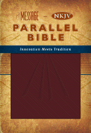 Message Parallel Bible-PR-MS/NKJV