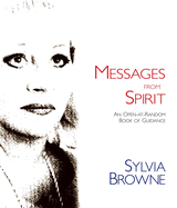 Messages from Spirit: An Open-At-Random Book of Guidance