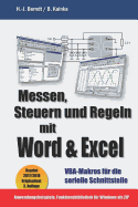 Messen, Steuern und Regeln mit Word & Excel: VBA-Makros fr die serielle Schnittstelle