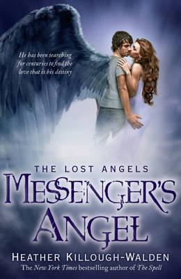 Messenger's Angel: Lost Angels Book 2 - Killough-Walden, Heather