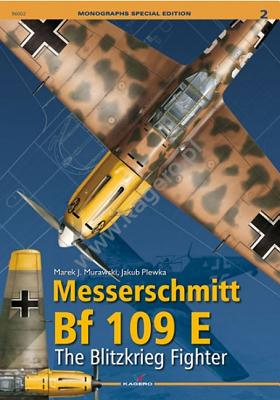 Messerschmitt Bf 109 E.: The Blitzkrieg Fighter - Murawski, Marek, and Plewka, Jakub